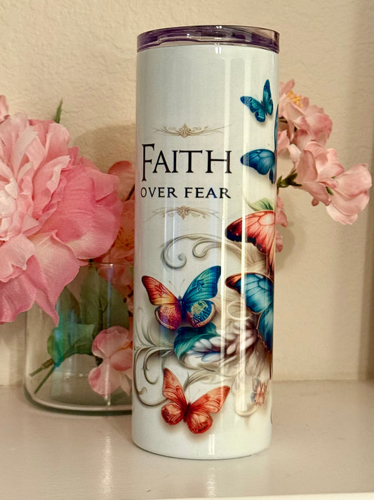 Faith Over Fear Butterfly Inspirational Tumbler